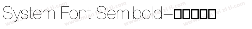System Font Semibold字体转换